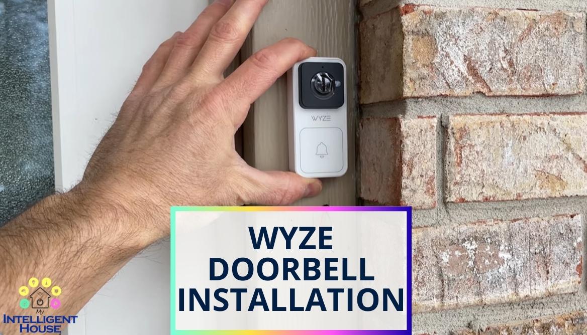 Wyze Doorbell Installation 4Step Easy Guide